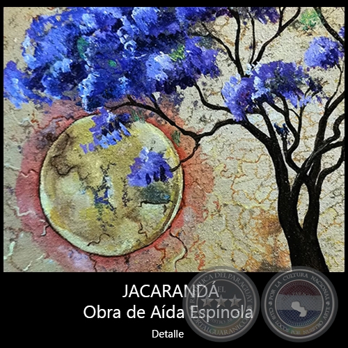 JACARANDÁ - Pintura de Aída Espínola - Año 2021